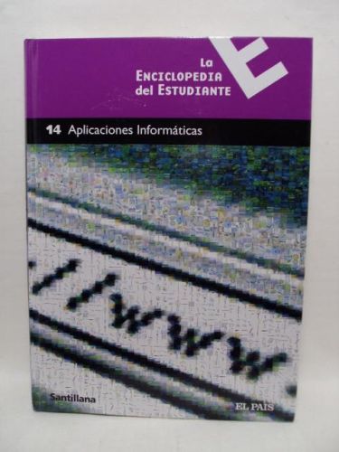 Portada del libro de APLICACIONES INFORMÁTICAS. La enciclopedia del estudiante