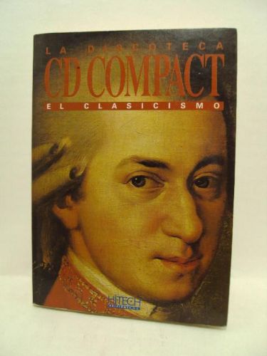 Portada del libro de LA DISCOTECA CD COMPACT. El clasicismo