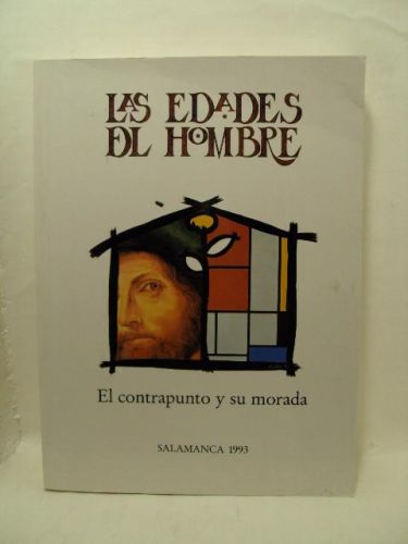 Portada del libro de LAS EDADES DEL HOMBRE, El contrapunto y su morada. Salamanca 1993