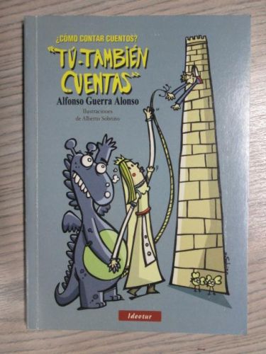 Portada del libro de ¿CÓMO CONTAR CUENTOS? “TÚ TAMBIÉN CUENTAS”