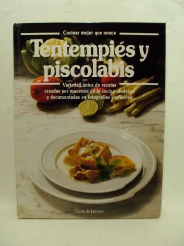 Portada del libro de TENTEMPIÉS Y PISCOLABIS. El Gran libro de cocina ilustrado a todo color
