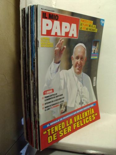 Portada del libro de IL MIO PAPA. Revista sobre el Papa Francisco. 18 revistas numeradas del 1 al 20, faltan la nº 3 y la...