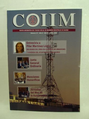 Portada del libro de COIIM. Revista del Colegio Oficial de ingenieros Industriales de Madrid. Nº 37. MAYO/ JUNIO 2008