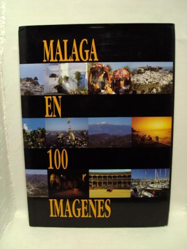 Portada del libro de Málaga en 100 imágenes