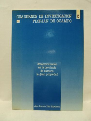 Portada del libro de Desamortización en la provincia de Zamora: la gran propiedad