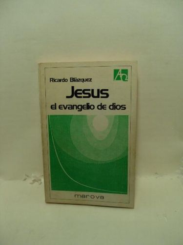 Portada del libro de JESÚS, EL EVANGELIO DE DIOS