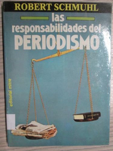 Portada del libro de LAS RESPONSABILIDADES DEL PERIODISMO