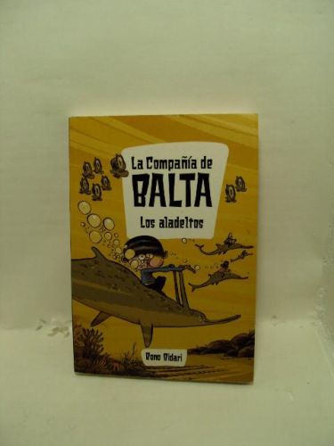Portada del libro de LA COMPAÑÍA DE BALTA, LOS ALADELTOS