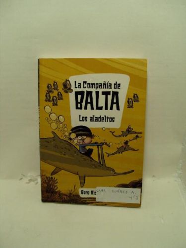 Portada del libro de LA COMPAÑÍA DE BALTA, LOS ALADELTOS