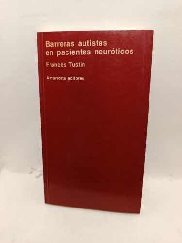 Portada del libro de BARRERAS AUTISTAS EN PACIENTES NEUROTICOS