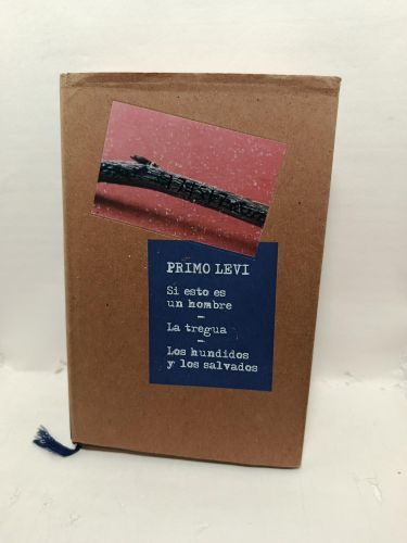 Portada del libro de SI ESTO ES UN HOMBRE, LA TREGUA, LOS HUNDIDOS Y LOS SALVADOS