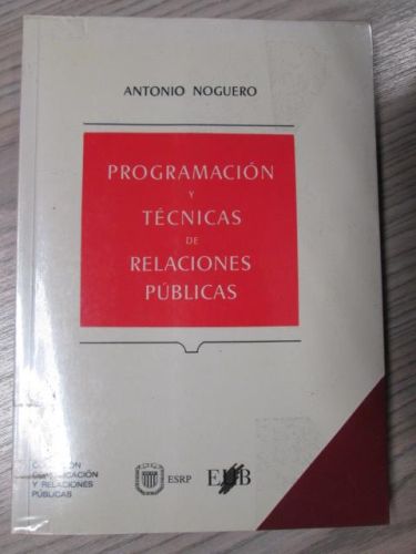 Portada del libro de PROGRAMACIÓN Y TÉCNICAS DE RELACIONES PÚBLICAS