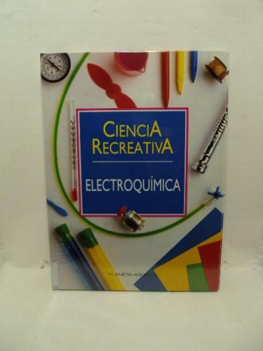 Portada del libro de ELECTROQUÍMICA - Ciencia recreativa tomo 31