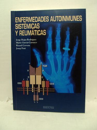 Portada del libro de ENFERMEDADES AUTOINMUNES SISTÉMICAS Y REUMÁTICAS