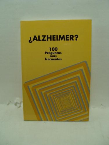 Portada del libro de ¿ALZHEIMER? 100 Preguntas más frecuentes