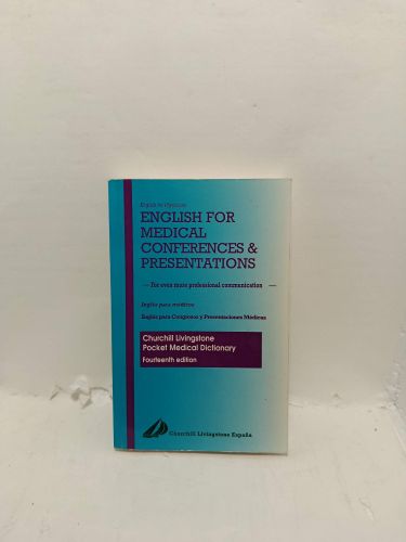 Portada del libro de ENGLISH FOR MEDICAL CONFERENCES & PRESENTATIONS. English for Physicians. For even more professional...