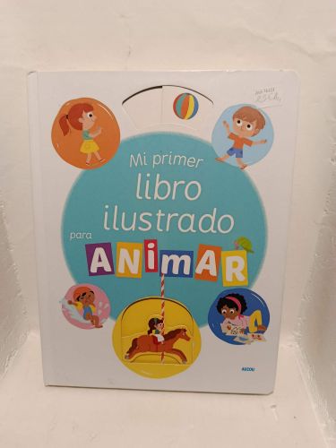 Portada del libro de MI PRIMER LIBRO ILUSTRADO PARA ANIMAR