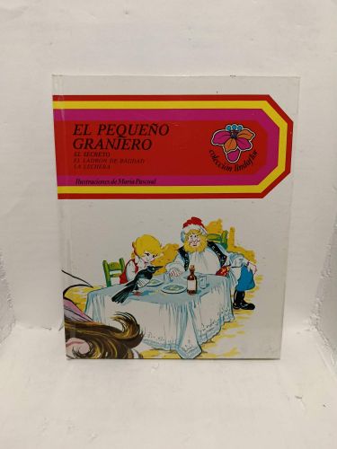 Portada del libro de EL PEQUEÑO GRANJERO. El Secreto. El Ladrón de Bagdad. La Lechera. Tomo 7