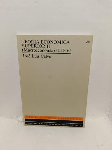 Portada del libro de TEORÍA ECONÓMICA SUPERIOR II. MACROECONOMÍA- U. D. VI