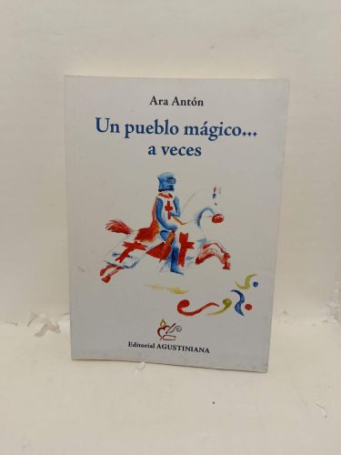 Portada del libro de UN PUEBLO MÁGICO... A VECES