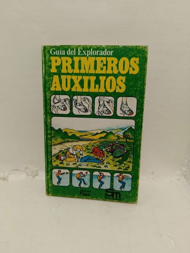 Portada del libro de PRIMEROS AUXILIOS. Guía del explorador