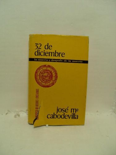 Portada del libro de 32 DE DICIEMBRE la muerte y después de la muerte