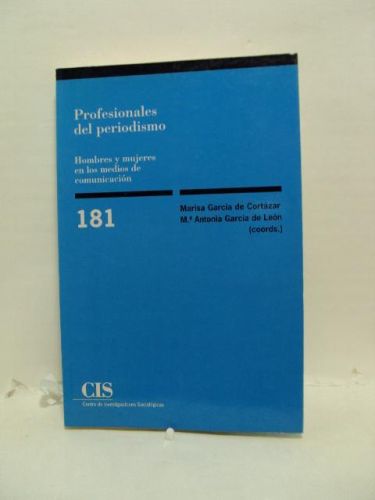 Portada del libro de PROFESIONALES DEL PERIODISMO. Hombres y mujeres en los medios de comunicación