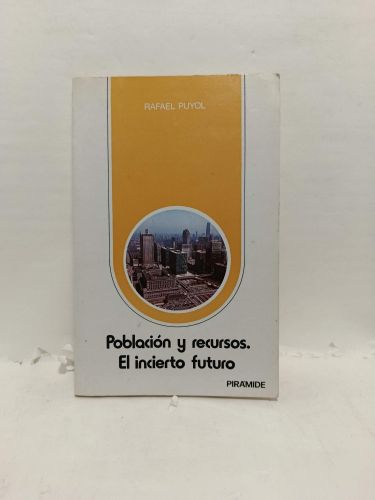 Portada del libro de POBLACIÓN Y RECURSOS. EL INCIERTO FUTURO