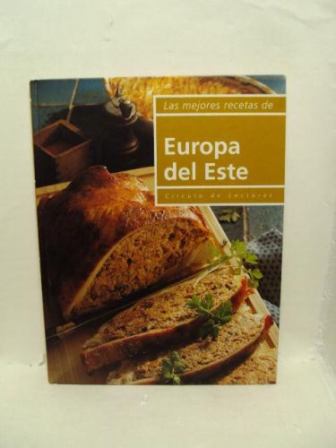 Portada del libro de LAS MEJORES RECETAS DE EUROPA DEL ESTE
