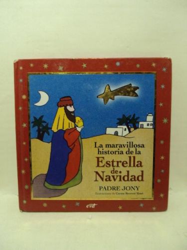 Portada del libro de LA MARAVILLOSA HISTORIA DE LA ESTRELLA DE NAVIDAD