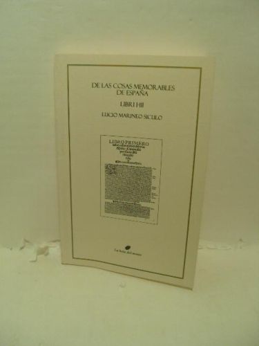 Portada del libro de DE LAS COSAS MEMORABLES DE ESPAÑA LIBRI I-III