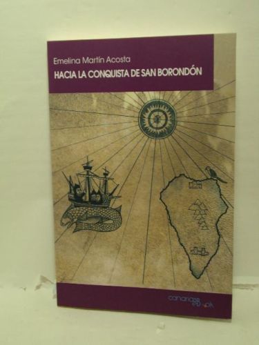 Portada del libro de HACIA LA CONQUISTA DE SAN BORONDÓN