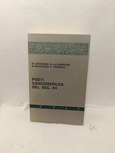 Portada del libro de POETI CANCIONERILES DEL SEC. XV. Edizione critica, con introduzione. note e commento