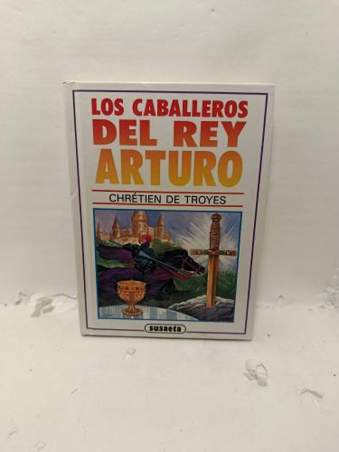 Portada del libro de LOS CABALLEROS DEL REY ARTURO