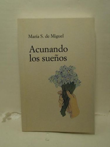 Portada del libro de ACUNANDO LOS SUEÑOS