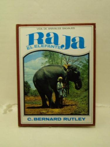 Portada del libro de RAJA, EL ELEFANTE.