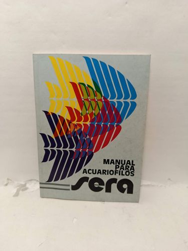 Portada del libro de MANUAL PARA ACUARIOFILOS. Sera