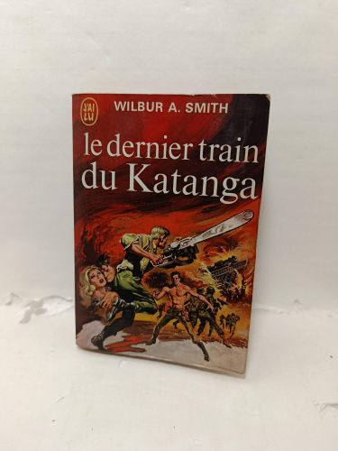 Portada del libro de LE DERNIER TRAIN DU KATANGA