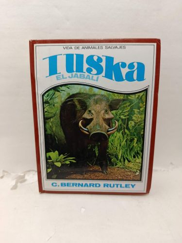Portada del libro de TUSKA, EL JABALÍ