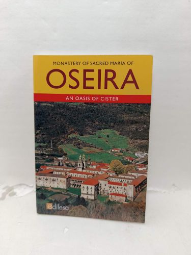 Portada del libro de MONASTERY OF SACRED MARIA OF OSEIRA. An oasis of cister