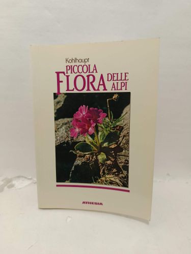 Portada del libro de PICCOLA FLORA DELLE ALPI