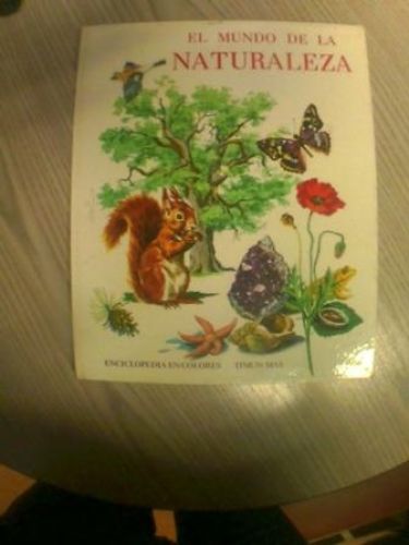 Portada del libro de EL MUNDO DE LA NATURALEZA. ENCICLOPEDIA EN COLORES.