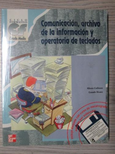 Portada del libro de COMUNICACION, ARCHIVO DE LA INFORMACIÓN Y OPERATORIA DE TECLADOS
