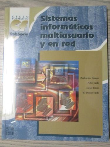 Portada del libro de SISTEMAS INFORMÁTICOS MULTIUSUARIO Y EN RED