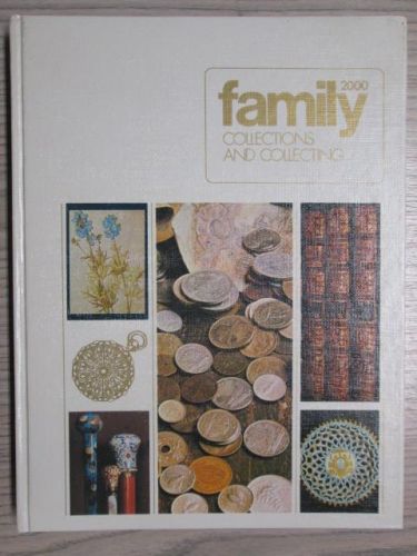 FAMILY COLLECTIONS AND COLLECTING