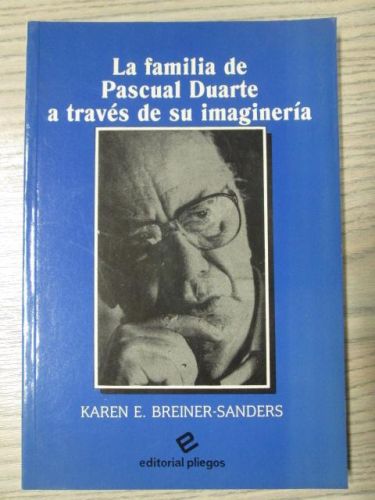 Portada del libro de LA FAMILIA DE PASCUAL DUARTE A TRAVÉS DE SU IMAGINERÍA