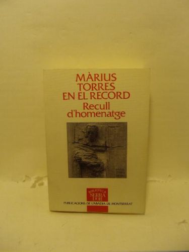Portada del libro de MÀRIUS TORRES EN EL RECORD.:RECULL D'HOMENATGE