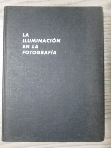 Portada del libro de LA ILUMINACIÓN EN LA FOTOGRAFÍA