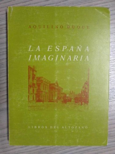 LA ESPAÑA IMAGINARIA