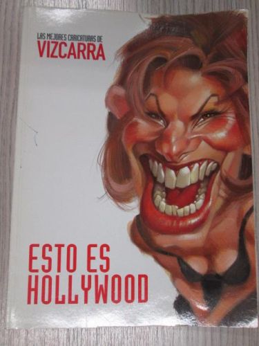 ESTO ES HOLLYWOOD. LAS MEJORES CARICATURAS DE VIZCARRA. SUPLEMENTO DE LA REVISTA EL JUEVES